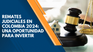 REMATES JUDICIALES EN COLOMBIA 2024 28 Remates judiciales en Colombia 2024