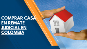 COMPRAR CASA EN REMATE JUDICIAL EN COLOMBIA 24 Comprar casa en remate judicial en Colombia