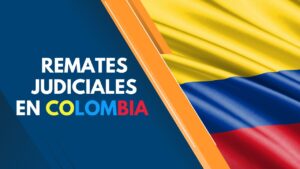 Remates judiciales en Colombia 2026