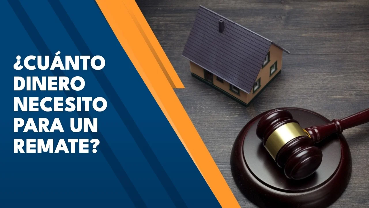 ¿Cuánto dinero necesito para comprar en un remate judicial? 1 Cuánto dinero necesito para comprar en remate – RematandoBienes.com