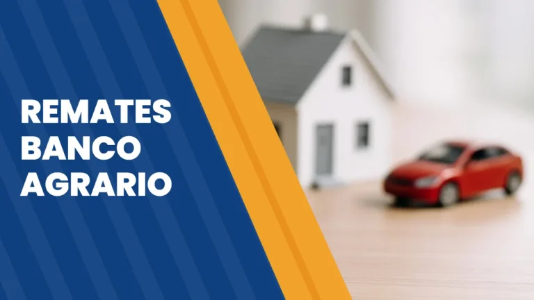 Remates del Banco Agrario: casas, lotes y fincas en 2026