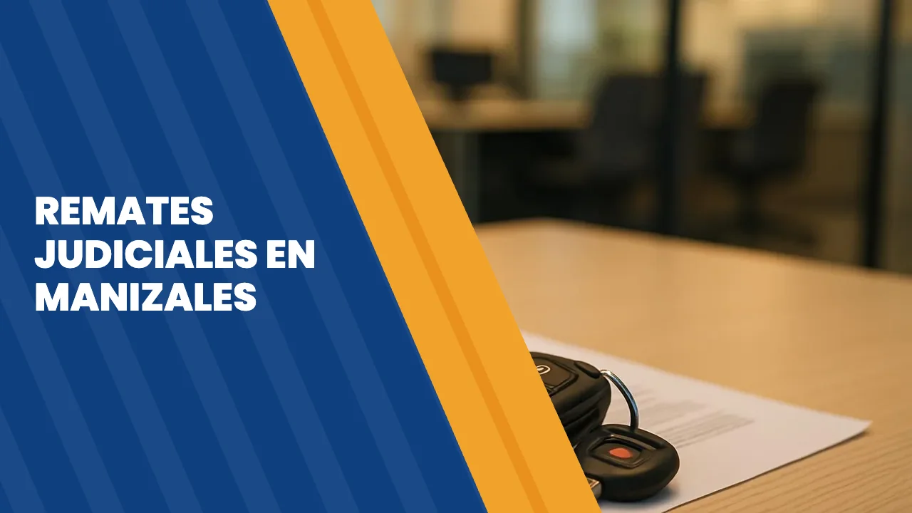 Remates judiciales en Manizales, Caldas
